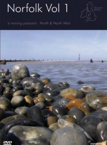 Norfolk vol.1 - north and north west - a moving postcard