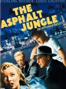 Quand la ville dort (asphalt jungle)