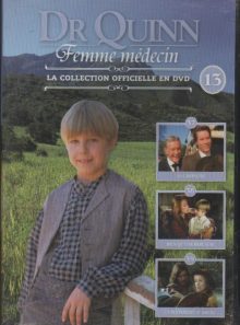 Dr quinn femme medecin - la collection officielle en dvd - n°13  episodes: 37,38,39
