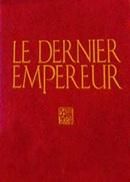 Le dernier empereur - edition limitée, numerotée