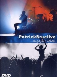 Patrick bruel - live - rien ne s'efface