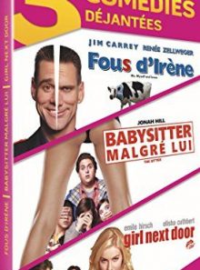 Fous d'irène + babysitter malgré lui + the girl next door - pack