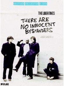 The libertines - there are no innocent bystanders - édition collector