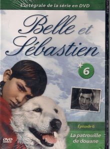 Belle et sebastien  la patrouille de douane