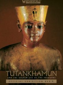 Tutankhamun and the golden age of the pharaohs
