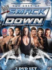 The best of smackdown! 10th anniversary 1999-2009