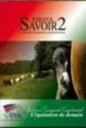 Savoir 2 - comprendre l'équitation comportementale firfol