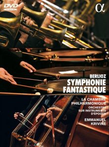 La symphonie fantastique d'hector berlioz - la chambre philharmonique