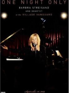 Streisand, barbra - one night only barbra streisand and quartet at the village vanguard september 26, 2009