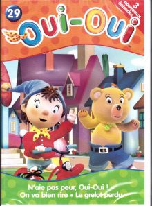 Oui oui /3nouveaux épisodes volume 29
