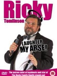Ricky tomlinson - live laughter my arse!