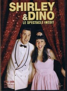 Shirley et dino - le spectacle inédit