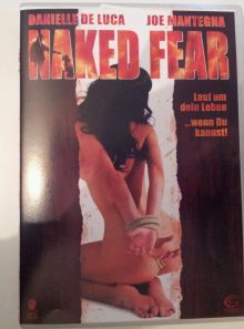 Naked fear