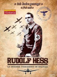 Rudolf hess : le dernier prisonnier de spandau