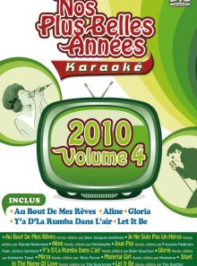 Nos plus belles années karaoké 2010 - vol. 4