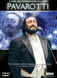 Luciano pavarotti - a rare and intimate evening with pavarotti