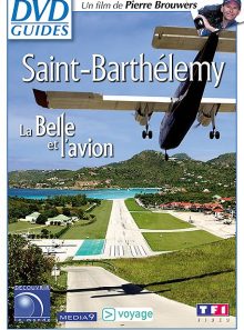 Saint-barthélemy - la belle et l'avion