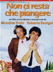 Non ci resta che piangere