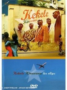 Kinavana : les clips