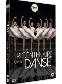 Le tricentenaire de l'ecole française de danse