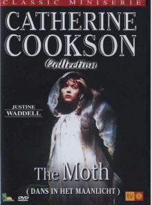 The moth ( catherine cookson's the moth )