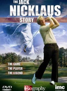 The jack nicklaus story