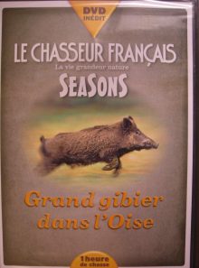 Le chasseur francais - grand gibier dans l'oise - dvd
