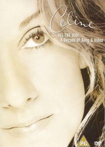 Dion, céline - all the way? a decade of song & video