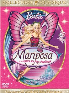 Barbie - mariposa et ses amies les fées papillons