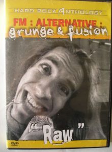 F m alternative grunge & fusion raw