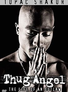Tupac shakur - thug angel
