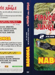 La fiancée de la jungle + nabonga