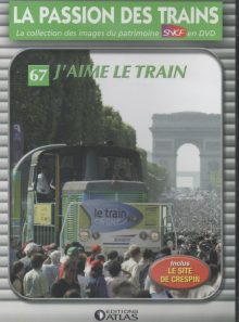 La passion des trains editions atlas n°67