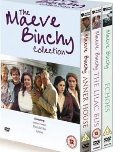 The maeve binchy collection (the anner house/echoes/the lilac bus)