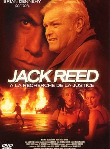 Jack reed - a la recherche de la justice