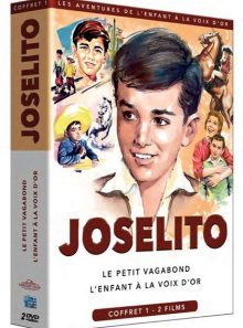 Joselito : le petit vagabond + l'enfant à la voix d'or