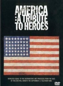 America: a tribute to heroes
