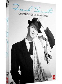 Frank sinatra, ou l'âge d'or de l'amérique