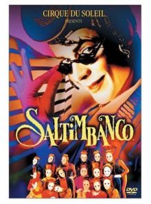 Cirque du soleil - saltimbanco