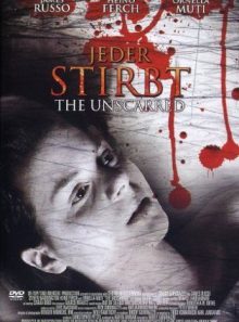 Jeder stirbt the unscarred