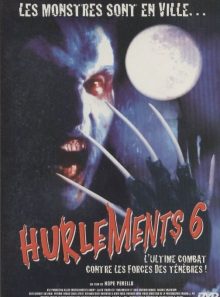 Hurlements 6 - l'ultime combat