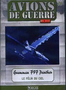Collection atlas  avions de guerre en dvd  n'16 : grumman f9f