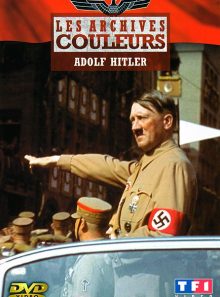 Les archives couleurs - adolph hitler