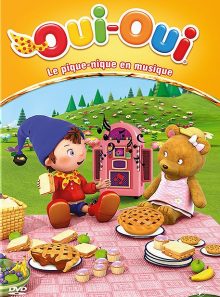 Oui-oui - 9 - le pique-nique en musique