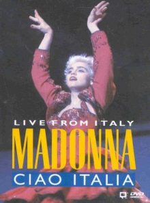Madonna : live from italy, ciao italia