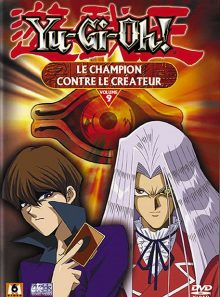 Yu-gi-oh! - saison 1 - vol. 09 - le champion contre le créateur
