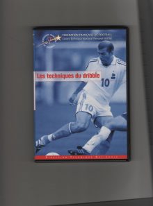Les techniques de dribble: fffootball; centre technique national f.sastre