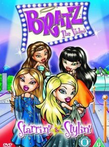 Bratz - starrin' and stylin'
