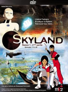 Skyland - saison 1 - 2ème partie