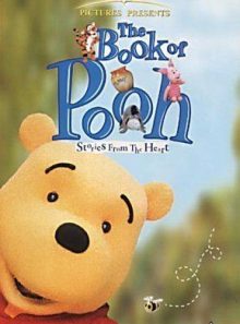 Winnie the pooh - the book of pooh - stories from the heart